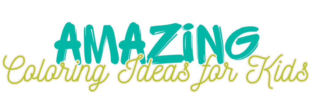 Amazing Coloring Ideas for Kids